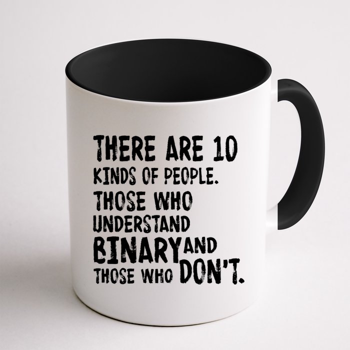 There Are 10 Kind of People Binary Mug