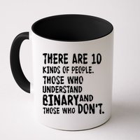 There Are 10 Kind of People Binary Mug