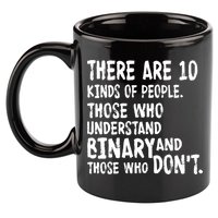 There Are 10 Kind of People Binary 11oz C Handle Ceramic Mug