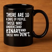 There Are 10 Kind of People Binary 11oz C Handle Ceramic Mug