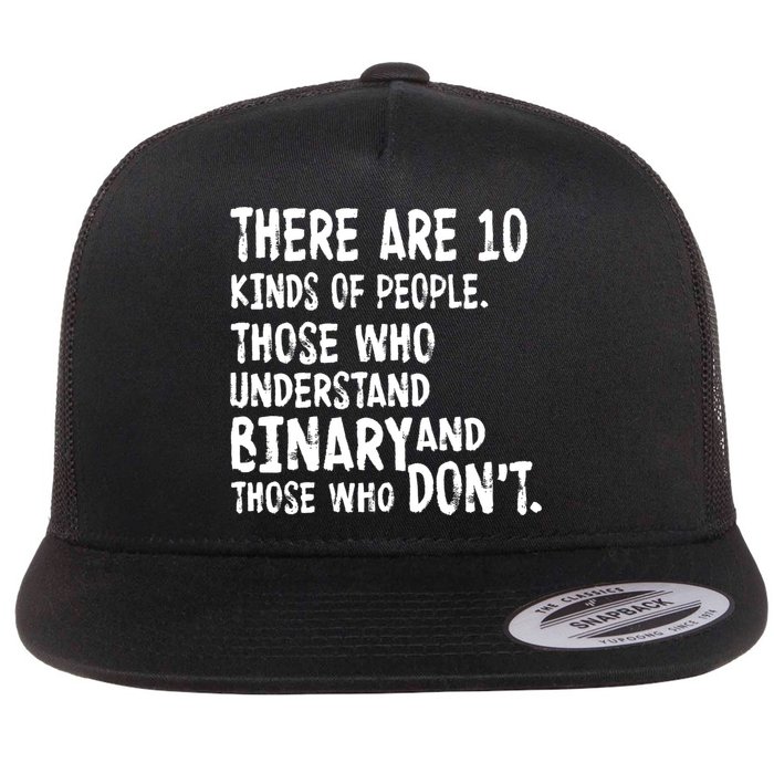 There Are 10 Kind of People Binary Flatbill Hat