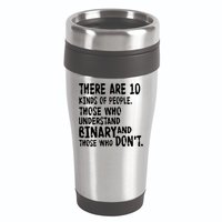 There Are 10 Kind of People Binary 16oz Travel Tumbler