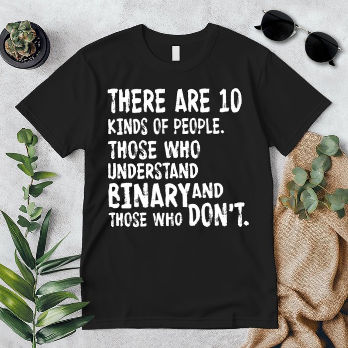 There Are 10 Kind of People Binary Premium T-Shirt