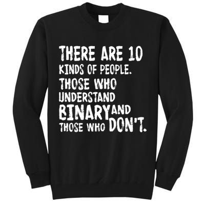 There Are 10 Kind of People Binary Tall Sweatshirt