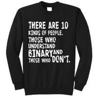 There Are 10 Kind of People Binary Tall Sweatshirt