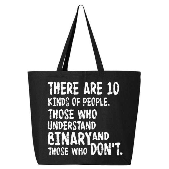 There Are 10 Kind of People Binary 25L Jumbo Tote