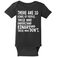 There Are 10 Kind of People Binary Baby Bodysuit