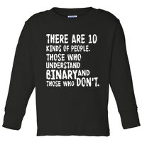 There Are 10 Kind of People Binary Toddler Long Sleeve Shirt