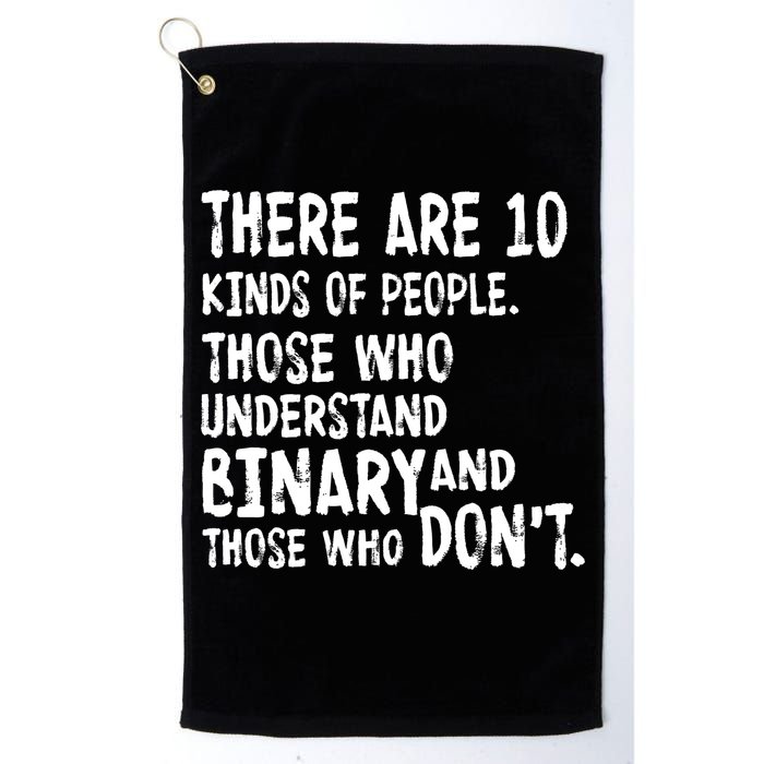 There Are 10 Kind of People Binary Golf Towel