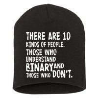 There Are 10 Kind of People Binary Short Acrylic Beanie
