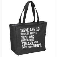 There Are 10 Kind of People Binary Zip Tote Bag