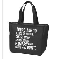There Are 10 Kind of People Binary Zip Tote Bag