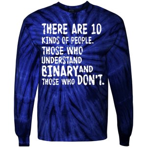 There Are 10 Kind of People Binary Tie-Dye Long Sleeve Shirt