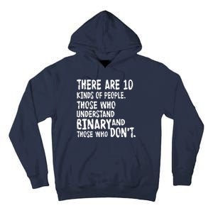 There Are 10 Kind of People Binary Tall Hoodie