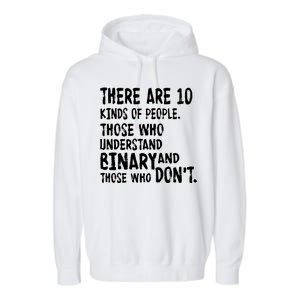 There Are 10 Kind of People Binary Garment-Dyed Fleece Hoodie