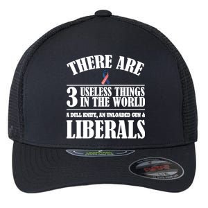 There Are 3 Useless Things In The World Flexfit Unipanel Trucker Cap