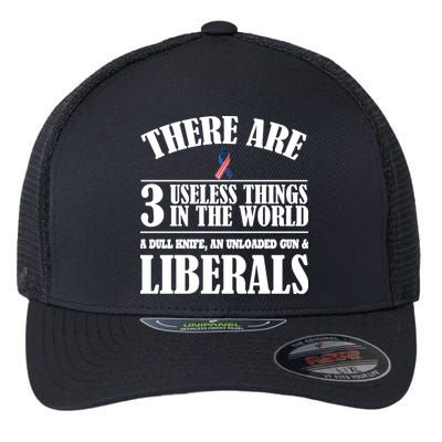 There Are 3 Useless Things In The World Flexfit Unipanel Trucker Cap