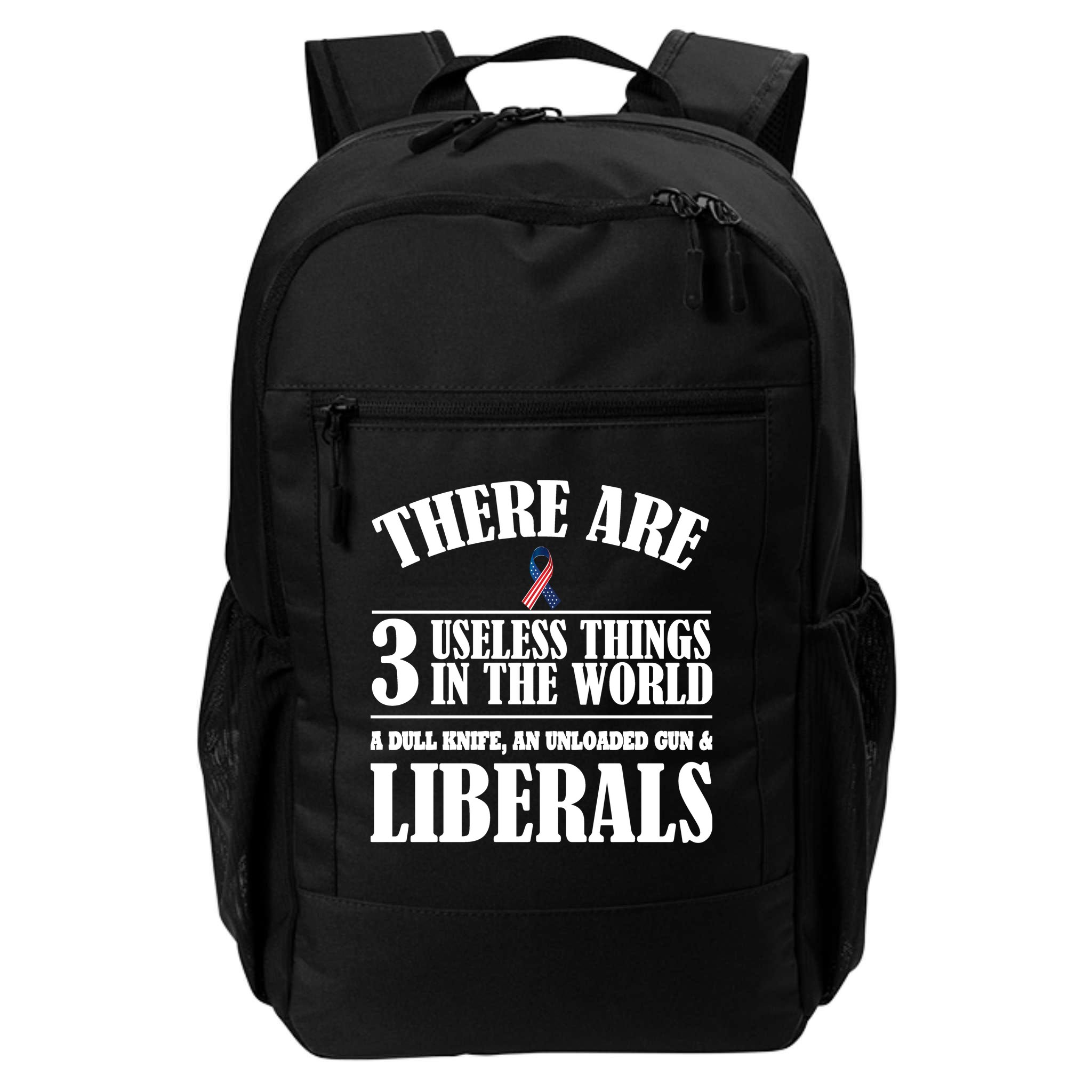 There Are 3 Useless Things In The World Backpack