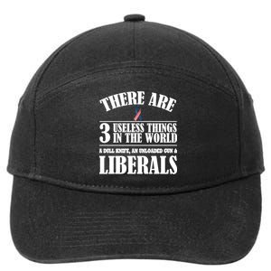 There Are 3 Useless Things In The World 7-Panel Snapback Hat