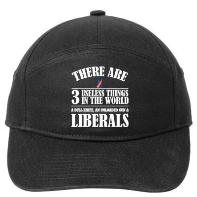There Are 3 Useless Things In The World 7-Panel Snapback Hat