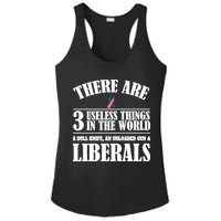 There Are 3 Useless Things In The World Ladies PosiCharge Competitor Racerback Tank