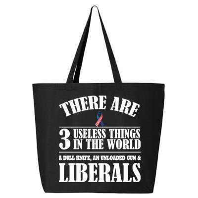 There Are 3 Useless Things In The World 25L Jumbo Tote