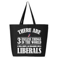 There Are 3 Useless Things In The World 25L Jumbo Tote