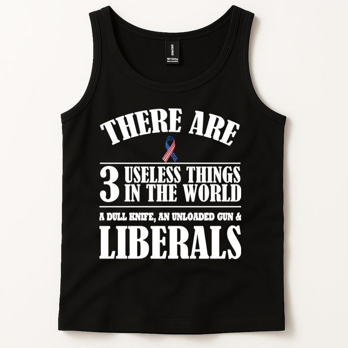 There Are 3 Useless Things In The World Tank Top