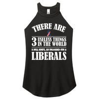 There Are 3 Useless Things In The World Women's Perfect Tri Rocker Tank
