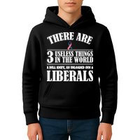 There Are 3 Useless Things In The World Kids Hoodie