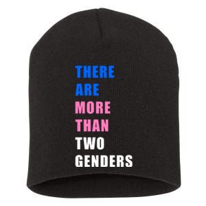 There Are More Than Two Genders Short Acrylic Beanie