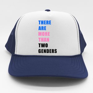 There Are More Than Two Genders Trucker Hat