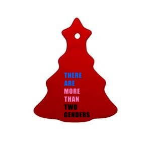 There Are More Than Two Genders Ceramic Tree Ornament