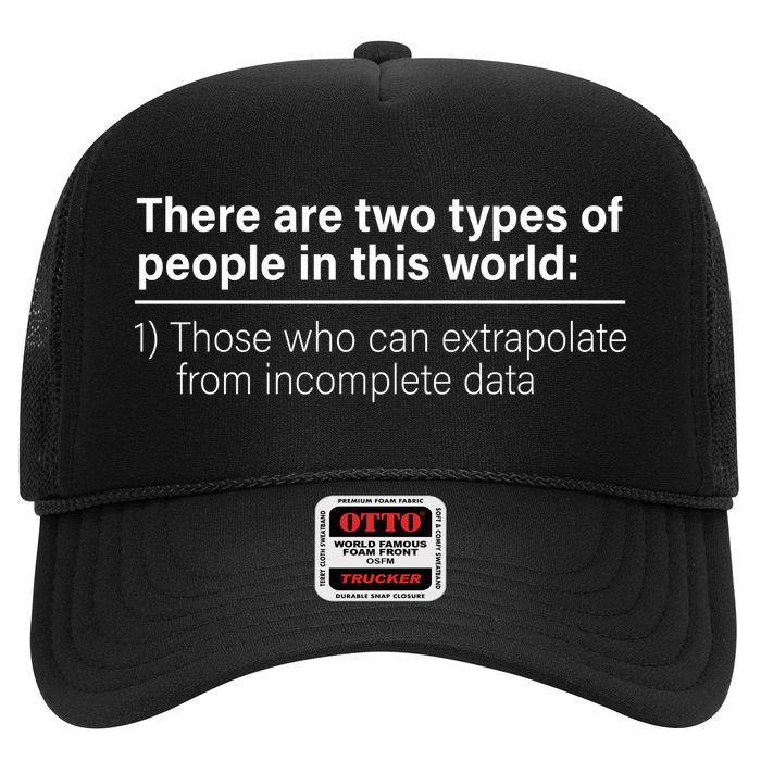 There Are Two Types Of People In This World Trucker Hat