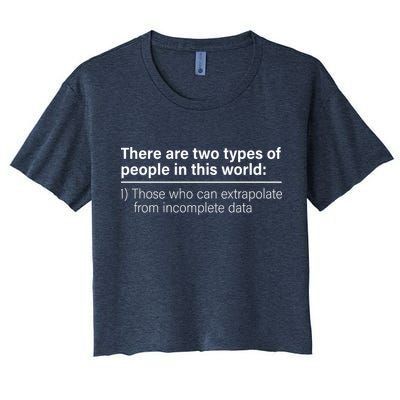 There Are Two Types Of People In This World Crop Top