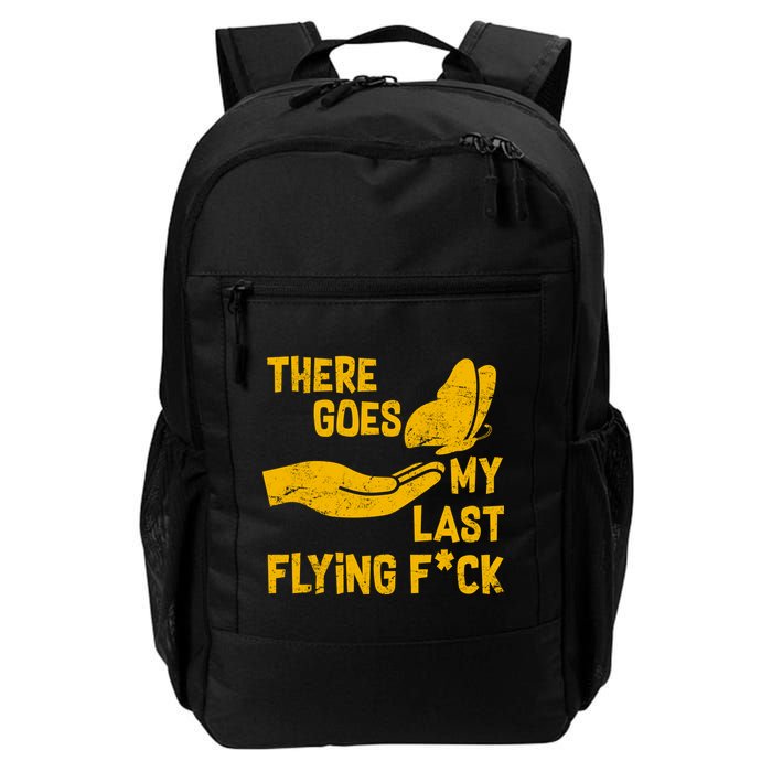 There Goes My Last Flying F*ck Backpack
