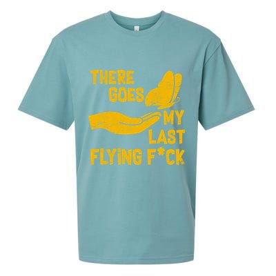 There Goes My Last Flying F*ck Sueded Cloud Jersey T-Shirt