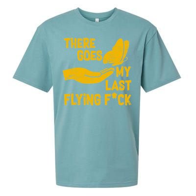 There Goes My Last Flying F*ck Sueded Cloud Jersey T-Shirt