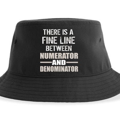 There Is A Fine Line Between Numerator And Denominator Sustainable Bucket Hat