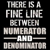 There Is A Fine Line Between Numerator And Denominator Drawstring Bag