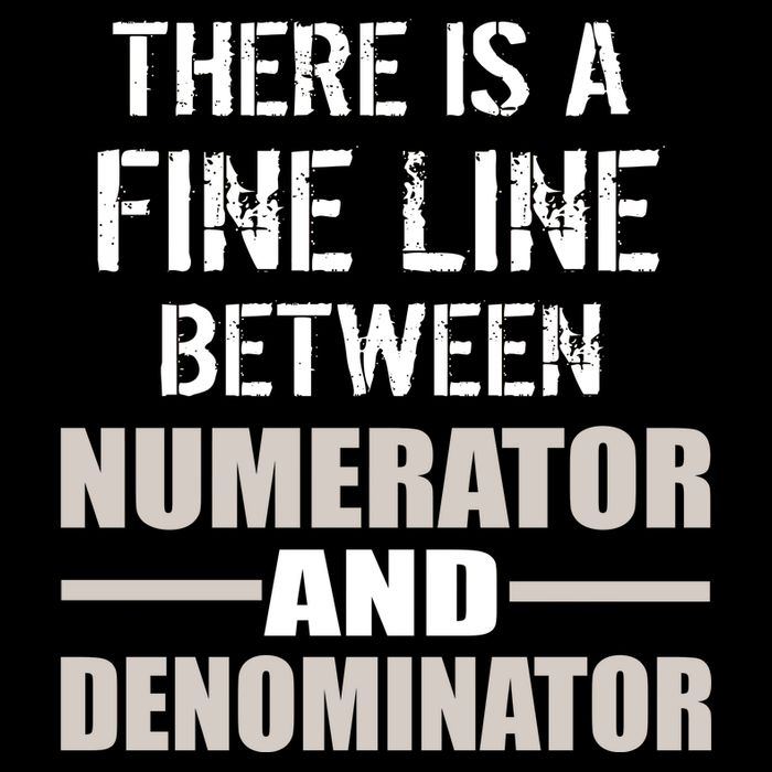 There Is A Fine Line Between Numerator And Denominator Drawstring Bag