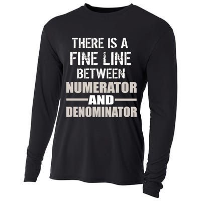 There Is A Fine Line Between Numerator And Denominator Cooling Performance Long Sleeve Crew