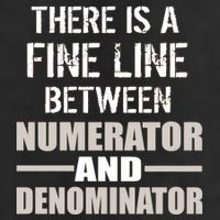 There Is A Fine Line Between Numerator And Denominator Trucker Hat