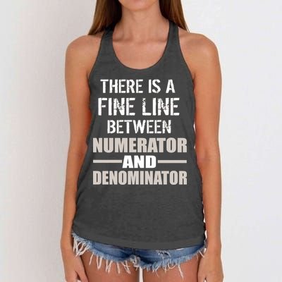 There Is A Fine Line Between Numerator And Denominator Women's Knotted Racerback Tank
