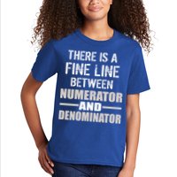 There Is A Fine Line Between Numerator And Denominator Kids T-Shirt