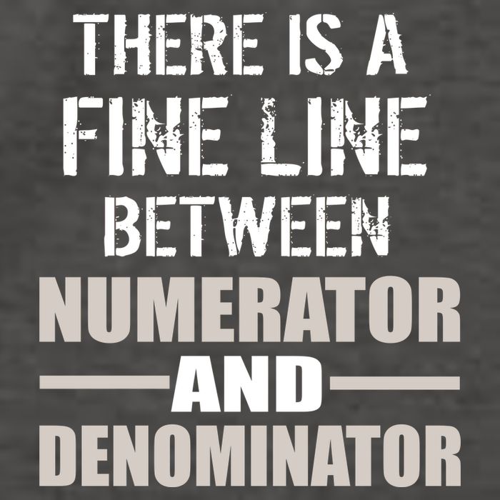 There Is A Fine Line Between Numerator And Denominator Vector Backpack