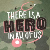 There Is A Hero In All Of Us Nurses Doctors Legacy Tie Dye Trucker Hat