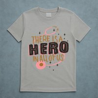 There Is A Hero In All Of Us Nurses Doctors T-Shirt
