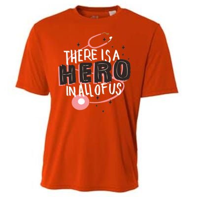 There Is A Hero In All Of Us Nurses Doctors Cooling Performance Crew T-Shirt