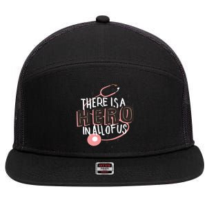 There Is A Hero In All Of Us Nurses Doctors 7 Panel Mesh Trucker Snapback Hat